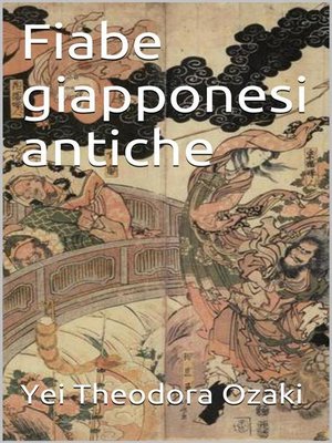 cover image of Fiabe giapponesi antiche (translated)